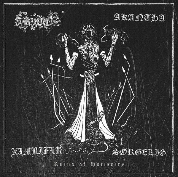 Hajduk / Akantha / Nimbifer / Sørgelig – Ruins Of Humanity DigiPak